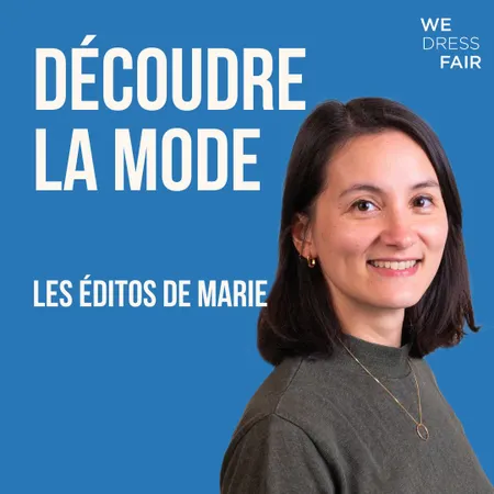 L'édito de Marie : Ce qui va bouger dans le textile en 2025